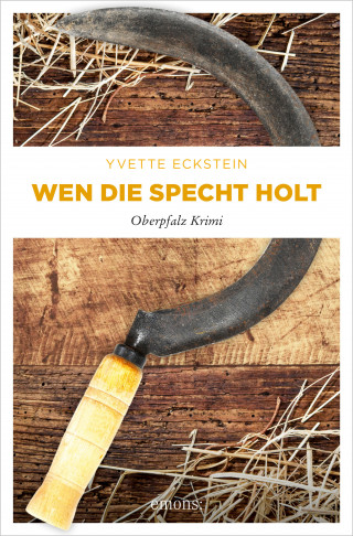 Yvette Eckstein: Wen die Specht holt