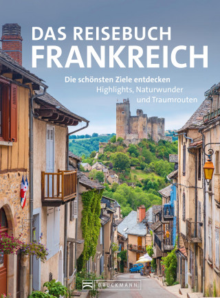 Constanze Wimmer, Jürgen Zichnowitz, Silke Heller-Jung: Das Reisebuch Frankreich