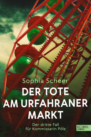Sophia Scheer: Der Tote am Urfahraner Markt