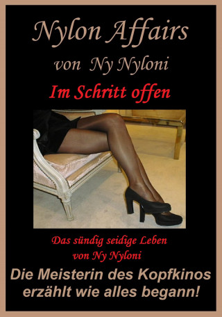 Ny Nyloni: Im Schritt offen