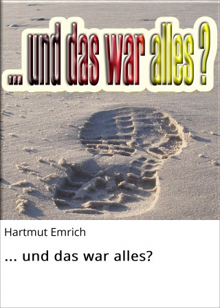 Hartmut Emrich: ... und das war alles?