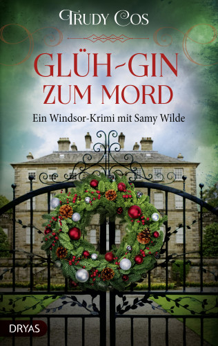 Trudy Cos: Glüh-Gin zum Mord