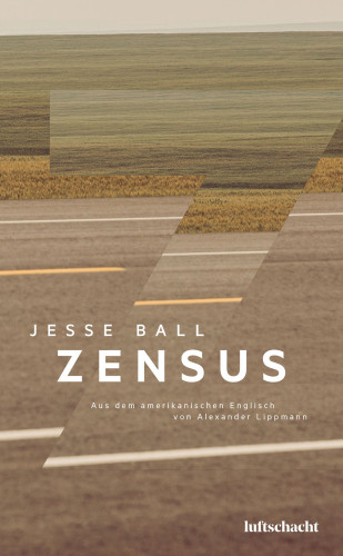 Jesse Ball: Zensus