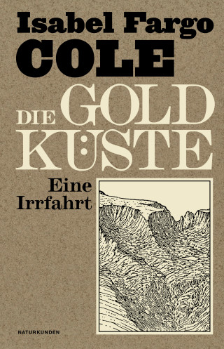 Isabel Fargo Cole: Die Goldküste