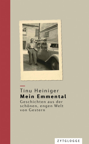 Tinu Heiniger: Mein Emmental