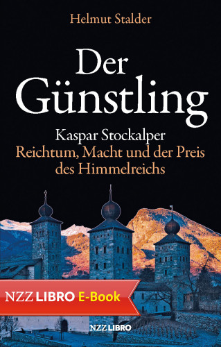 Helmut Stalder: Der Günstling