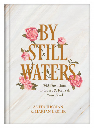Anita Higman, Marian Leslie: By Still Waters
