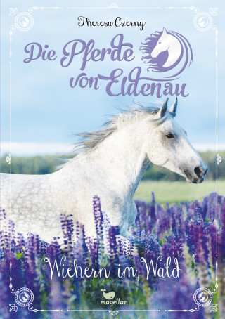Theresa Czerny: Die Pferde von Eldenau - Wiehern im Wald