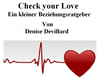 Denise Devillard: Check your Love