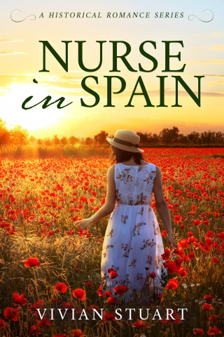 Vivian Stuart: Nurse in Spain