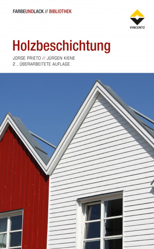 Jorge Prieto, Jürgen Kiene: Holzbeschichtung