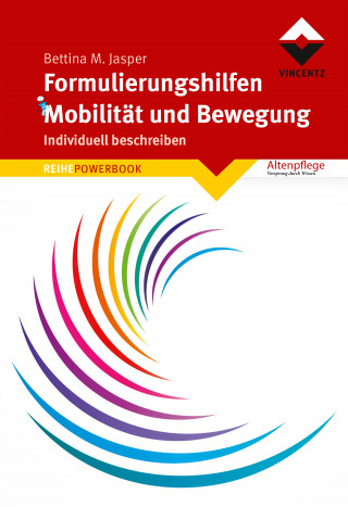 Bettina M. Jasper: Formulierungshilfen Mobilität und Bewegung