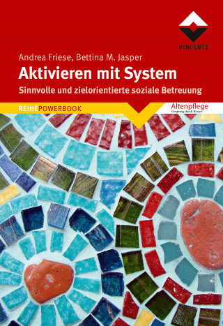Andrea Friese, Bettina M. Jasper Denk-Werkstatt: Aktivieren mit System