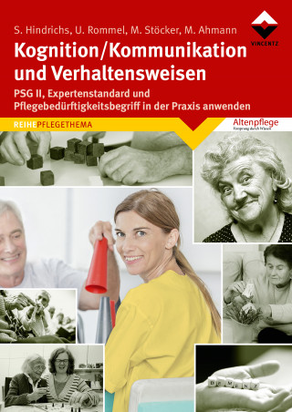 Sabine Hindrichs, Ulrich Rommel, Manuela Ahmann, Margarete Stöcker: Kognition/Kommunikation und Verhaltensweisen
