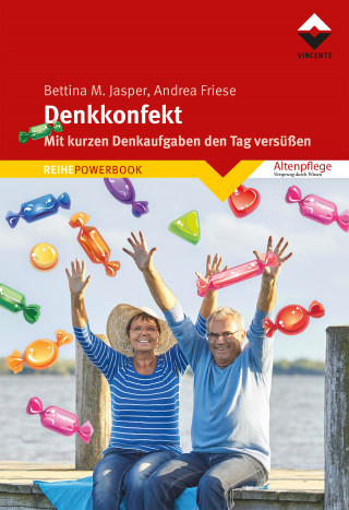 Andrea Friese, Bettina M. Jasper Denk-Werkstatt: Denkkonfekt