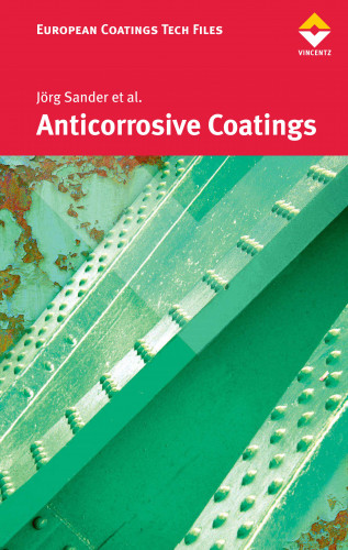 Jörg Sander, et al.: Anticorrosive Coatings