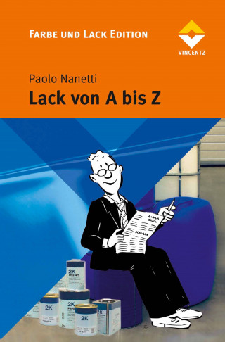 Paolo Nanetti: Lack von A bis Z