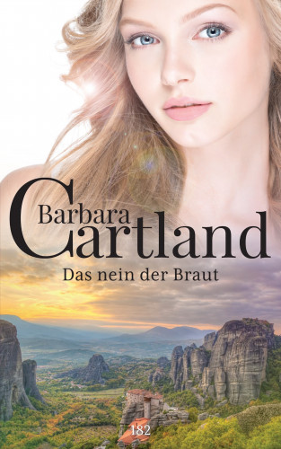 Barbara Cartland: Das Nein der Braut
