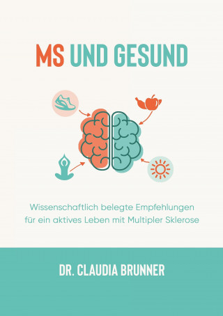 Claudia Brunner: MS und Gesund