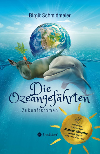 Birgit Schmidmeier: Die Ozeangefährten