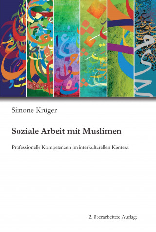Simone Krüger: Soziale Arbeit mit Muslimen