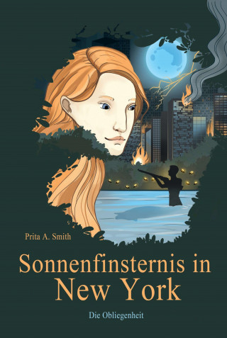 Prita A. Smith: Sonnenfinsternis in New York
