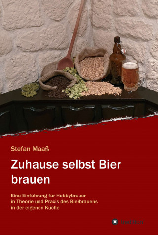 Stefan Maaß: Zuhause selbst Bier brauen