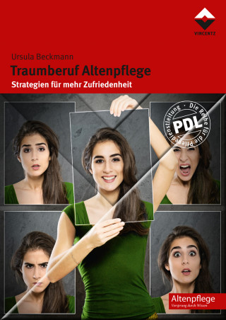 Ursula Beckmann: Traumberuf Altenpflege