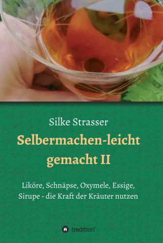 Silke Strasser: Selbermachen - leicht gemacht II