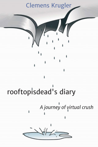 Clemens Krugler: rooftopisdead's diary