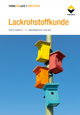 Paolo Nanetti: Lackrohstoffkunde