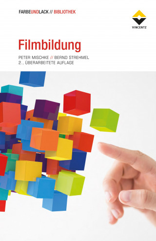 Peter Mischke, Bernd Strehmel: Filmbildung