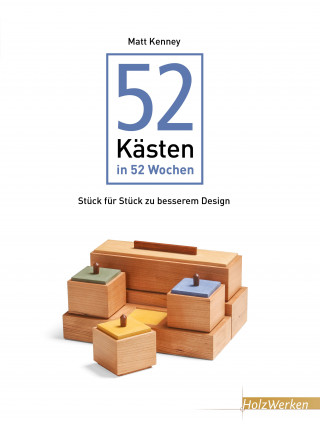 Matt Kenney: 52 Kästen in 52 Wochen