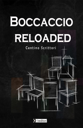 Centino Scrittori: Boccaccio reloaded