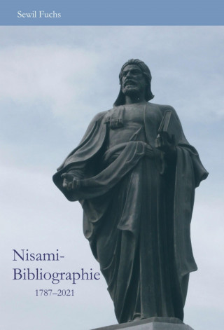 Sewil Fuchs: Nisami-Bibliographie