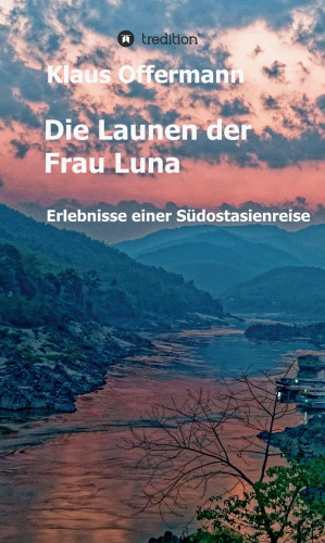 Klaus Offermann: Die Launen der Frau Luna