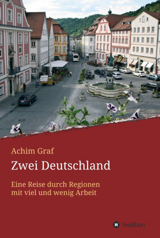 Achim Graf: Zwei Deutschland