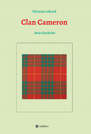 Christian Lokcick: Clan Cameron