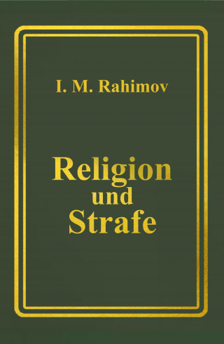 I. M. Rahimov: Religion und Strafe