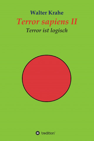 Walter Krahe: Terror sapiens II