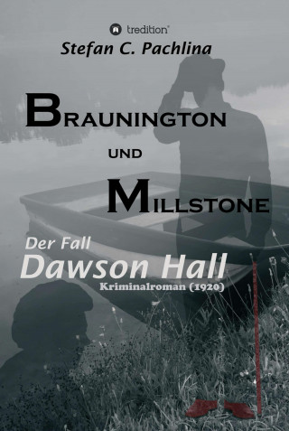 Stefan C. Pachlina: Braunington und Millstone