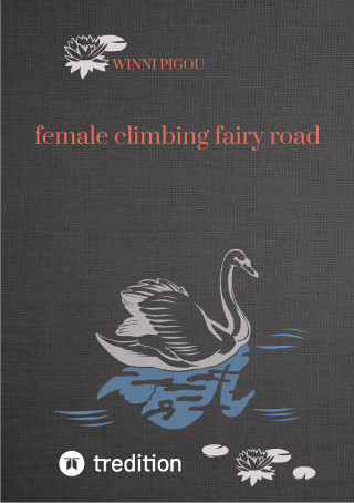 Winni Pigou: female climbing fairy road