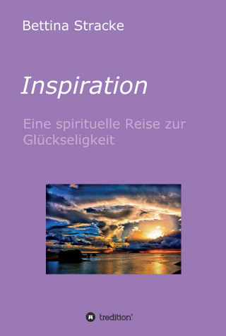 Bettina Stracke: Inspiration