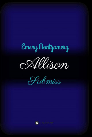 Emery Montgomery: Allison