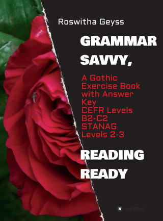 Roswitha Geyss: Grammar Savvy, Reading Ready