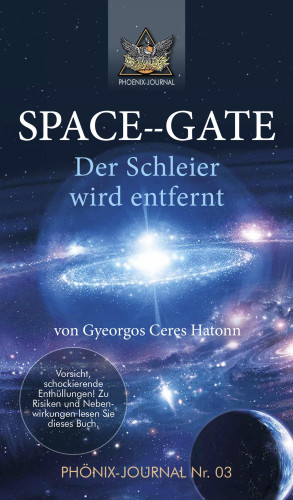 Gyeorgos Ceres Hatonn, Esu Jmmanuel: SPACE--GATE