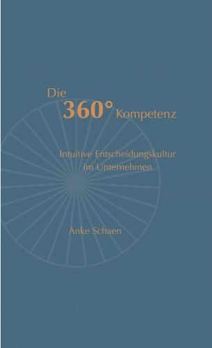 Anke Schaen: Die 360