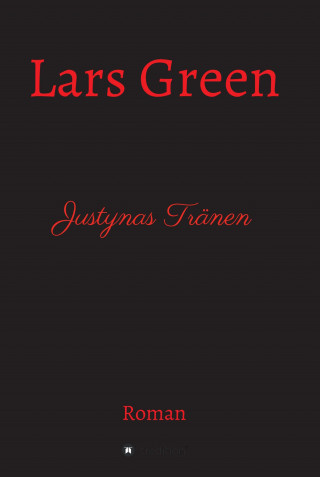 Lars Green: Justynas Tränen