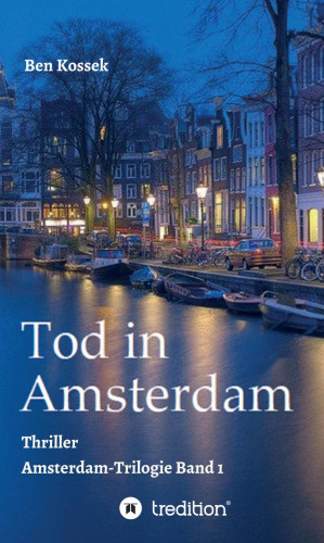 Ben Kossek: Tod in Amsterdam