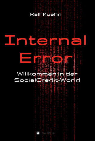 Ralf Kuehn: Internal Error